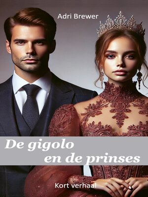 cover image of De gigolo en de prinses